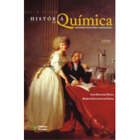 HISTORIA DA QUIMICA: UM LIVRO TEXTO PARA GRADUACAO - 2ª