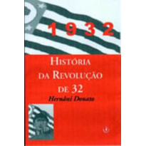 HISTORIA DA REVOLUCAO DE 32 - 1