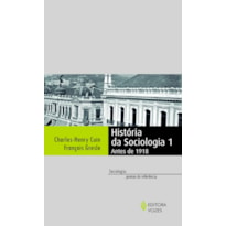 HISTÓRIA DA SOCIOLOGIA 1: ANTES DE 1918