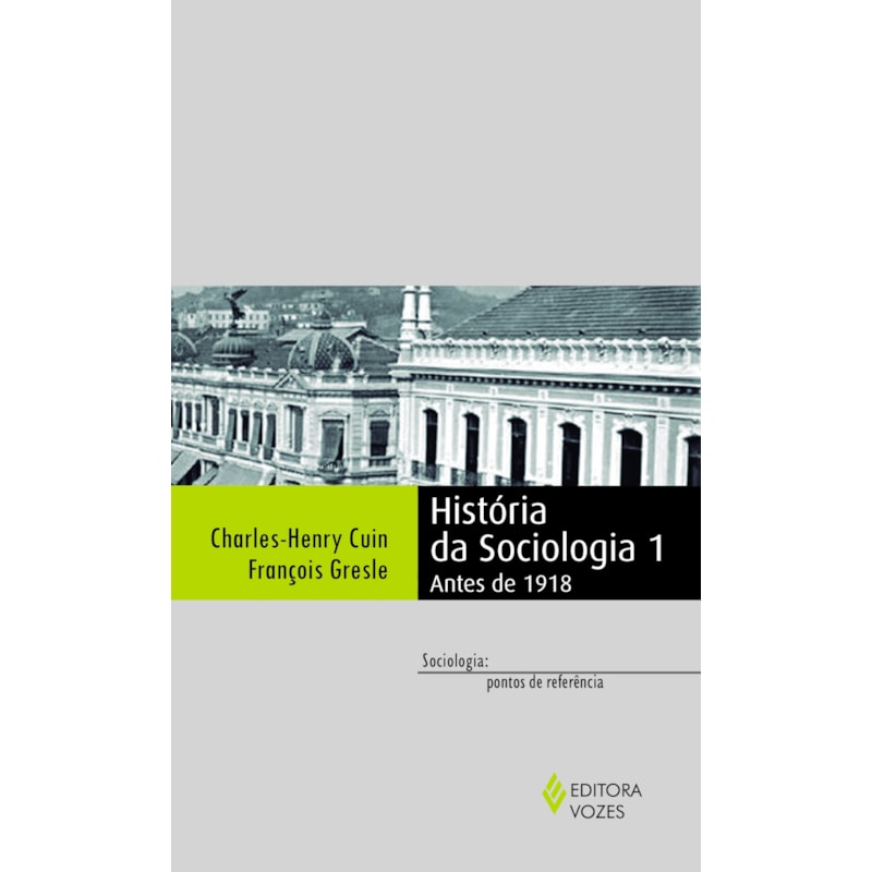 HISTÓRIA DA SOCIOLOGIA 1: ANTES DE 1918