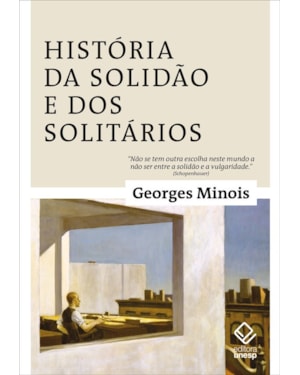 HISTÓRIA DA SOLIDÃO E DOS SOLITÁRIOS