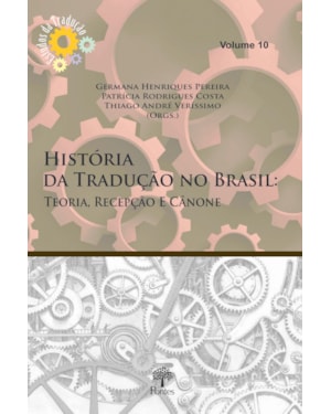 HISTÓRIA DA TRADUÇÃO NO BRASIL
