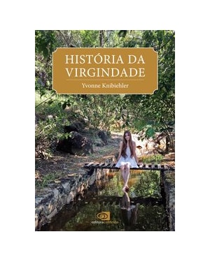 HISTÓRIA DA VIRGINDADE