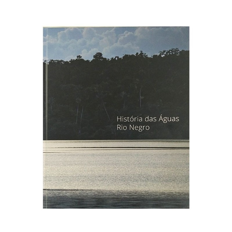 HISTÓRIA DAS AGUAS RIO NEGRO