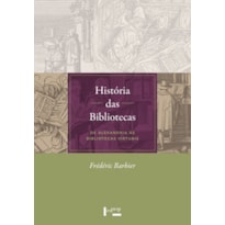 História das Bibliotecas: De Alexandria às Bibliotecas Virtuais