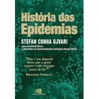 HISTÓRIA DAS EPIDEMIAS