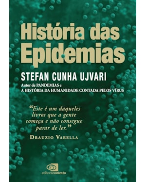 HISTÓRIA DAS EPIDEMIAS