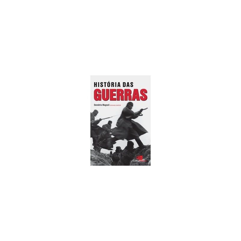 HISTÓRIA DAS GUERRAS