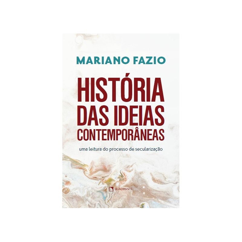 HISTÓRIA DAS IDEIAS CONTEMPORÂNEAS: UMA LEITURA DO PROCESSO DE SECULARIZAÇÃO