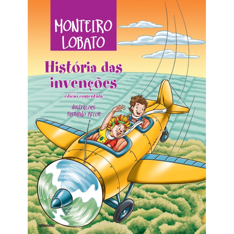 HISTÓRIA DAS INVENÇÕES - EDIÇÃO COMENTADA