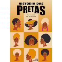 HISTÓRIA DAS PRETAS: ALINHAVOS DE MEMÓRIAS