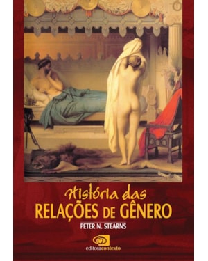 HISTÓRIA DAS RELAÇÕES DE GÊNERO