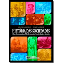 HISTORIA DAS SOCIEDADES - DAS SOCIEDADES MODERNAS AS SOCIEDADES ATUAIS - 5