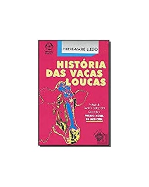 HISTORIA DAS VACAS LOUCAS - 1ª