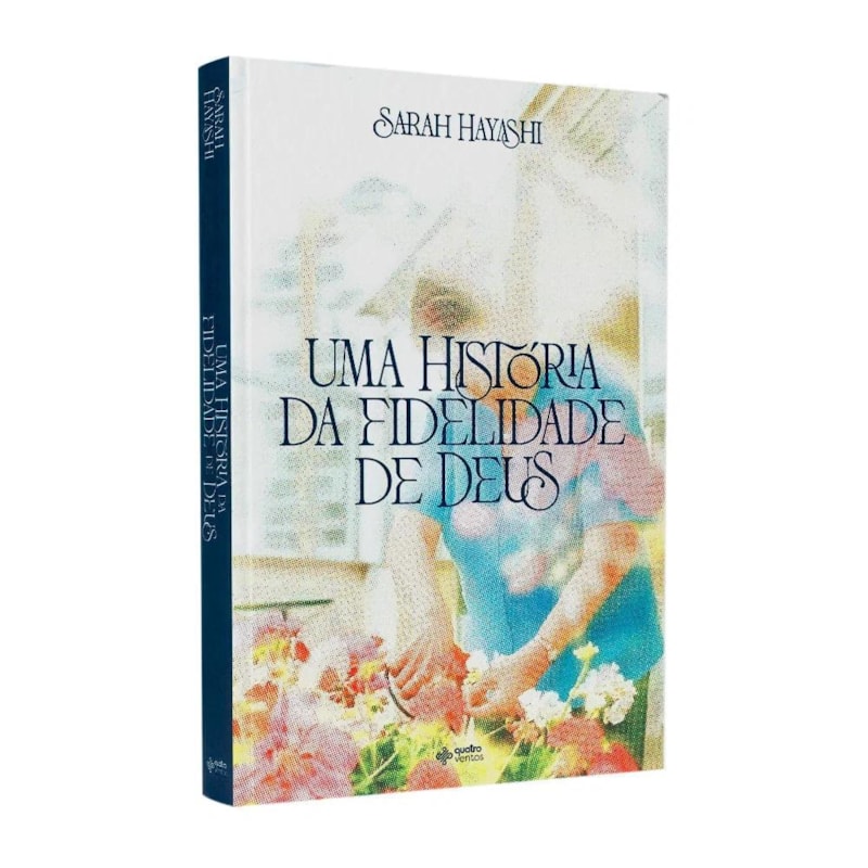 HISTÓRIA DE FIDELIDADE DE DEUS, UMA