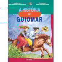 HISTÓRIA DE GUIOMAR
