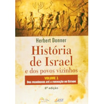 HISTORIA DE ISRAEL E DOS POVOS VIZINHOS 1