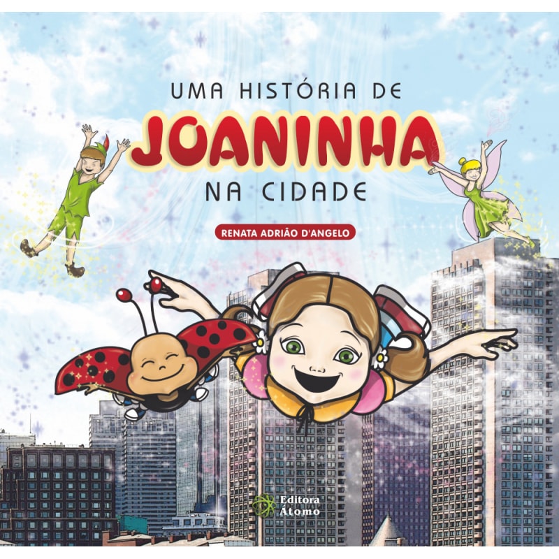 HISTORIA DE JOANINHA, UMA - NA CIDADE - 1