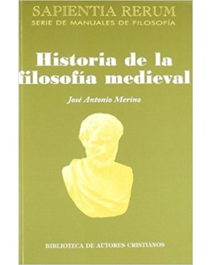 HISTORIA DE LA FILOSOFIA MEDIEVAL