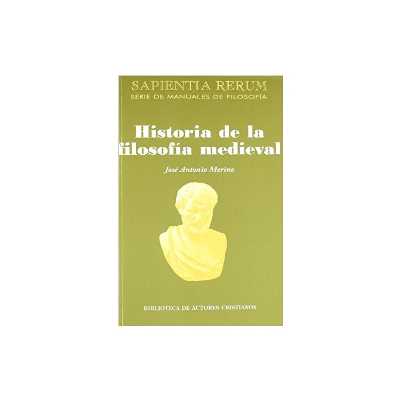 HISTORIA DE LA FILOSOFIA MEDIEVAL