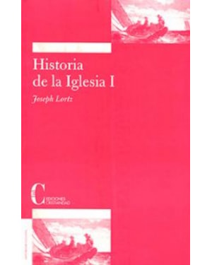 HISTORIA DE LA IGLESIA TOMO I