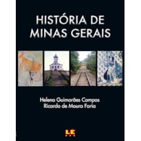 HISTÓRIA DE MINAS GERAIS