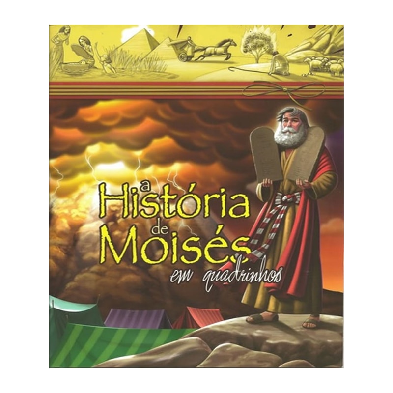 HISTORIA DE MOISES EM QUADRINHOS, A