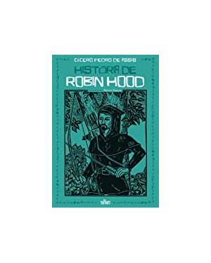 HISTÓRIA DE ROBIN HOOD
