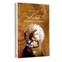 HISTÓRIA DE SANTO ANTÔNIO DE PÁDUA