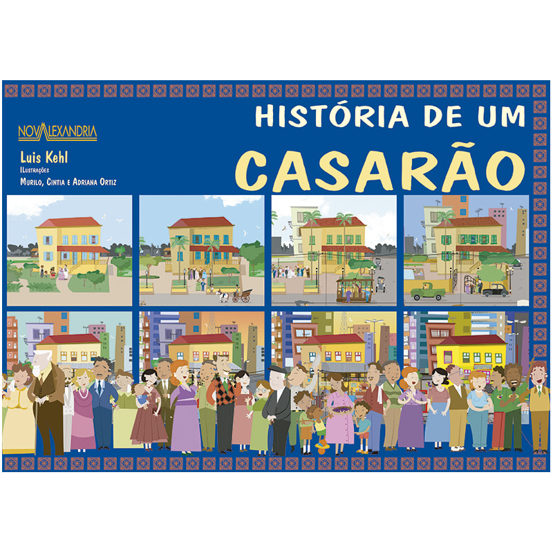 HISTÓRIA DE UM CASARÃO