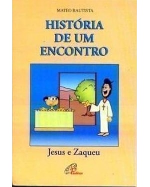 HISTORIA DE UM ENCONTRO - 1