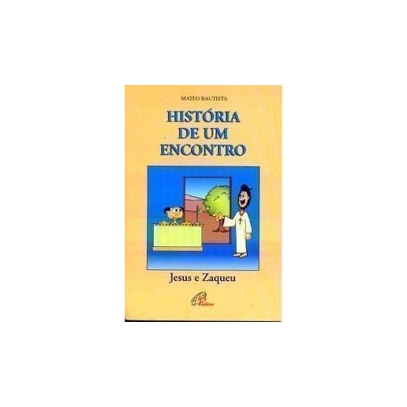 HISTORIA DE UM ENCONTRO - 1