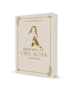 HISTÓRIA DE UMA ALMA COMENTADO
