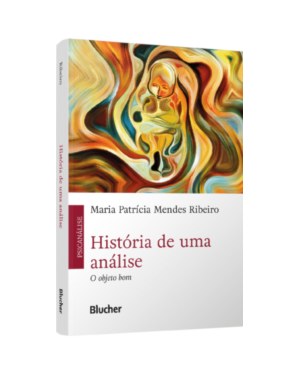 História de uma análise: O objeto bom