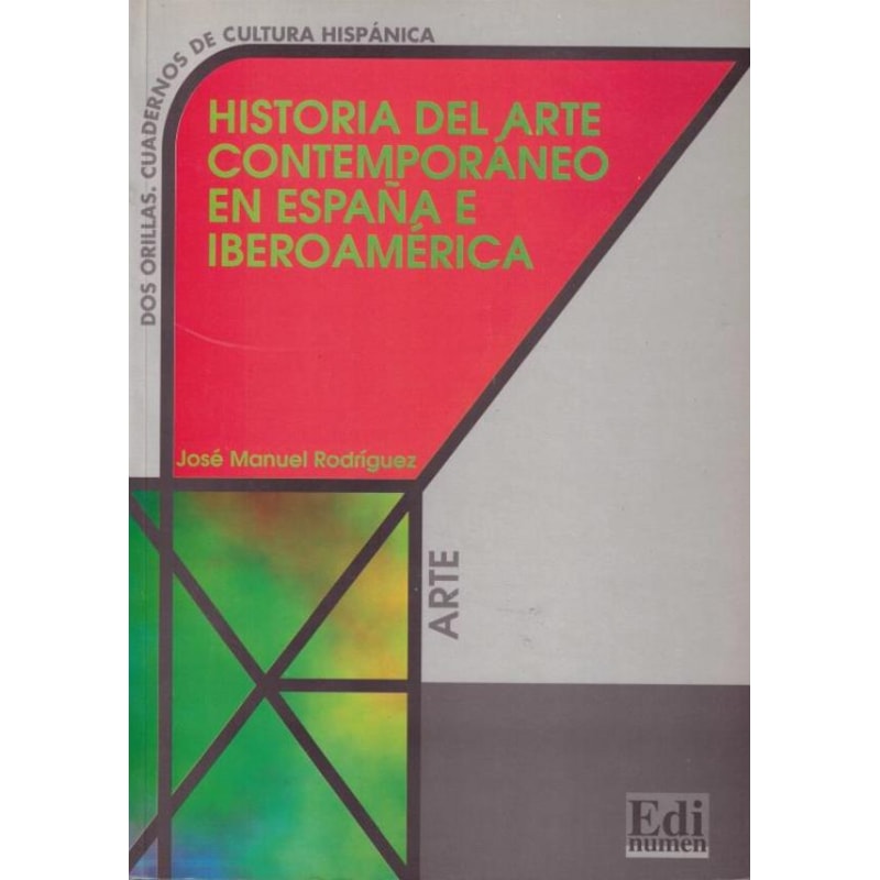 HISTORIA DEL ARTE CONTEMPORANEO EN ESPANA E IBEROAMERICA