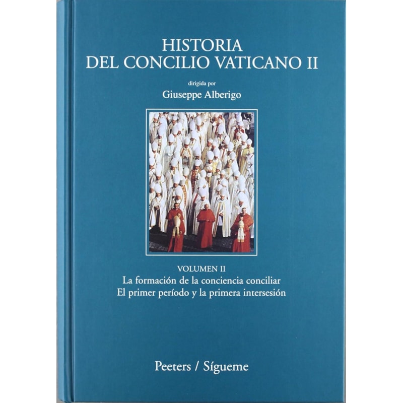 HISTORIA DEL CONCILIO VATICANO II - VOLUME II