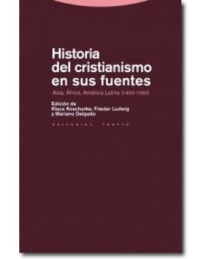 HISTORIA DEL CRISTIANISMO EN SUS FUENTES - COL.ESTRUCTURAS Y PROCESOS