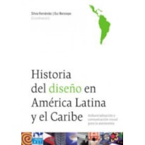 HISTORIA DEL DISEÑO EN AMÉRICA LATINA Y EL CARIBE