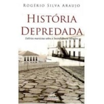 HISTÓRIA DEPREDADA