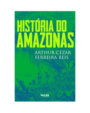 HISTÓRIA DO AMAZONAS