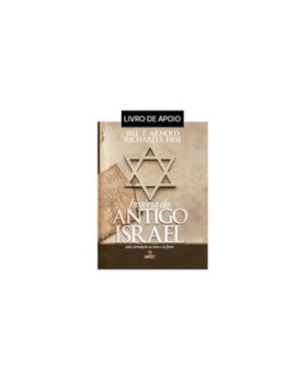 HISTORIA DO ANTIGO ISRAEL
