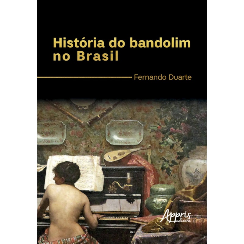 HISTÓRIA DO BANDOLIM NO BRASIL