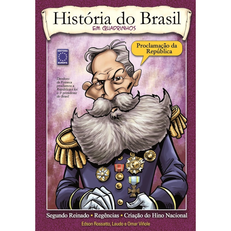 HISTÓRIA DO BRASIL EM QUADRINHOS - PROCLAMAÇÃO DA REPÚBLICA