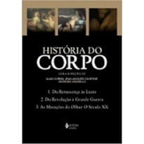 HISTÓRIA DO CORPO - CAIXA COM 3 VOLUMES