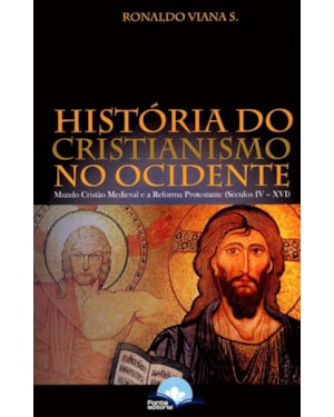 HISTÓRIA DO CRISTIANISMO NO OCIDENTE