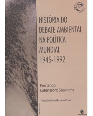 HISTORIA DO DEBATE AMBIENTAL NA POLITICA MUNDIAL1945-1992