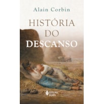 HISTÓRIA DO DESCANSO