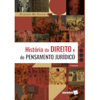 HISTÓRIA DO DIREITO E DO PENSAMENTO JURÍDICO - 9ª EDIÇÃO 2023