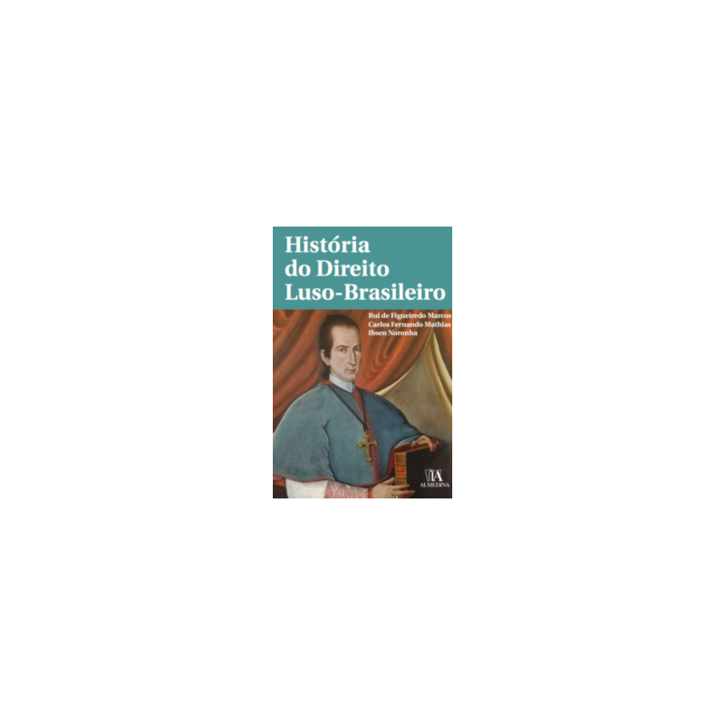 História do Direito Luso-Brasileiro