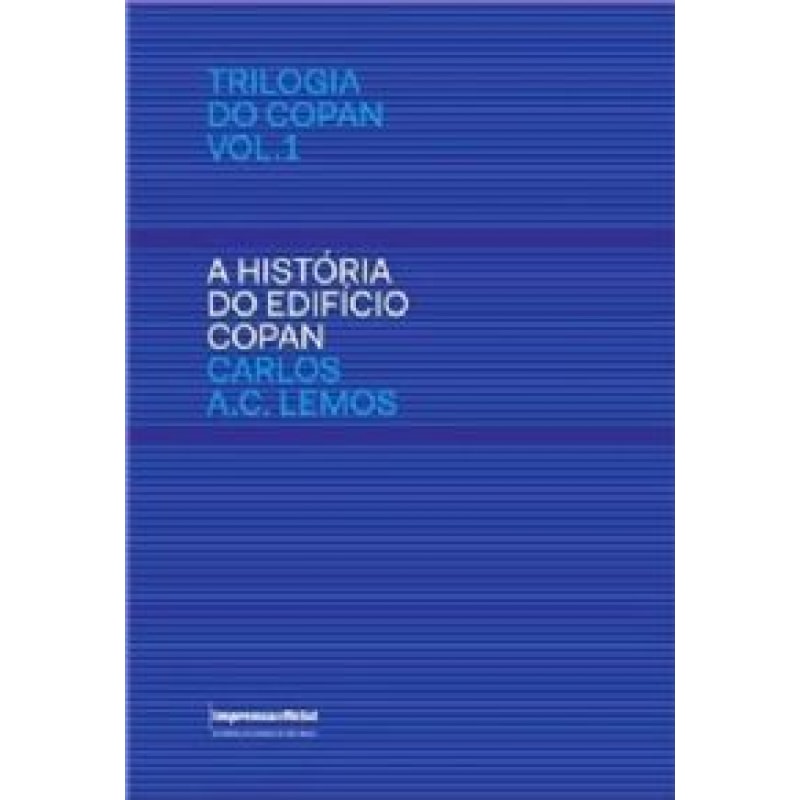 HISTORIA DO EDIFICIO COPAN, A
